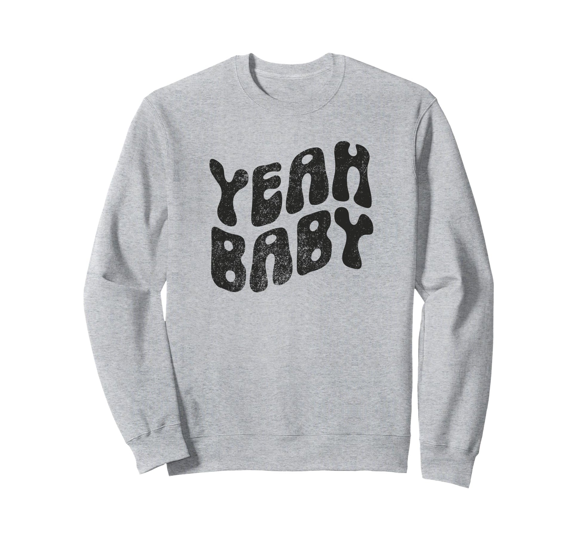 Yeah Funny Rustic Boho Aesthetic Sweatshirt - Custom Art Print for Adults - T-Shirt, Sweatshirt, Hoodie