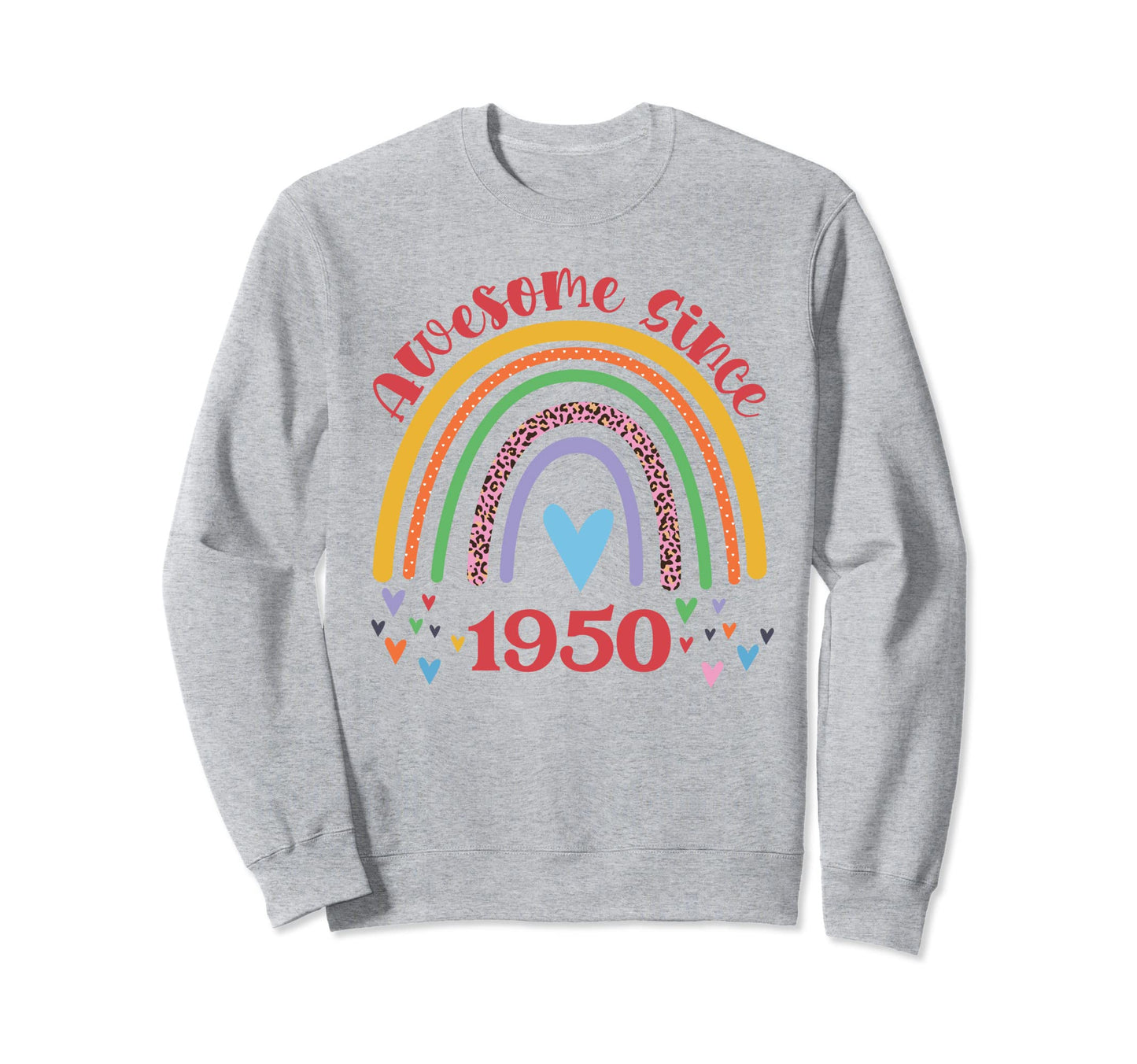 Awesome Since 1950 Birthday Boho Sweatshirt - Minimalist Print Men Women - T-Shirt, Sweatshirt, Hoodie