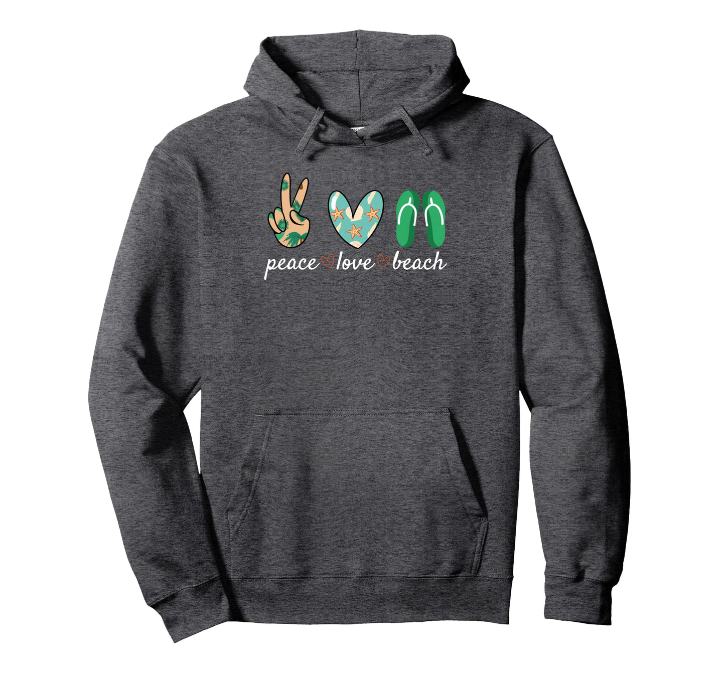 Peace Love Beach Tropical Paradise Hoodie - Casual Everyday Wear Unisex - T-Shirt, Sweatshirt, Hoodie