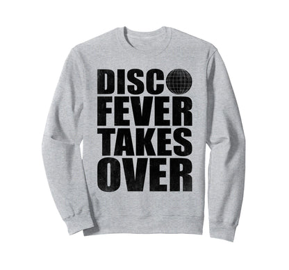 Disco Fever Takes Over 70S Dancing Sweatshirt - Custom Art Print Unisex - T-Shirt, Sweatshirt, Hoodie
