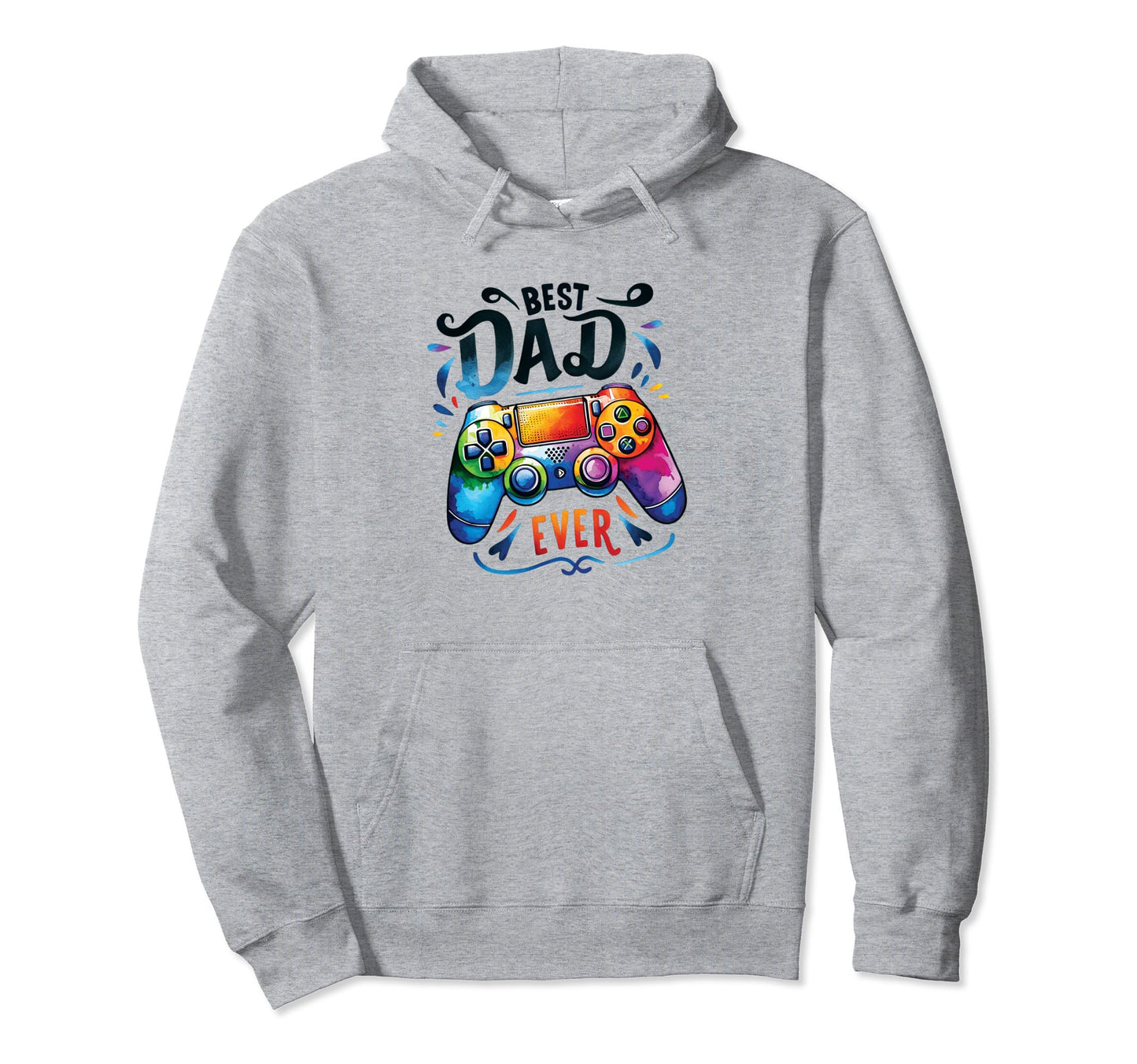 Best Dad Ever Video Gamer Fathers Day Papa Hoodie - Graphic Print Unisex - T-Shirt, Sweatshirt, Hoodie