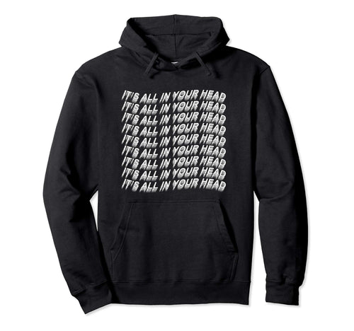 Its All Your Head Vaporwave Aesthetic Hoodie - Graphic Print for Adults - T-Shirt, Sweatshirt, Hoodie