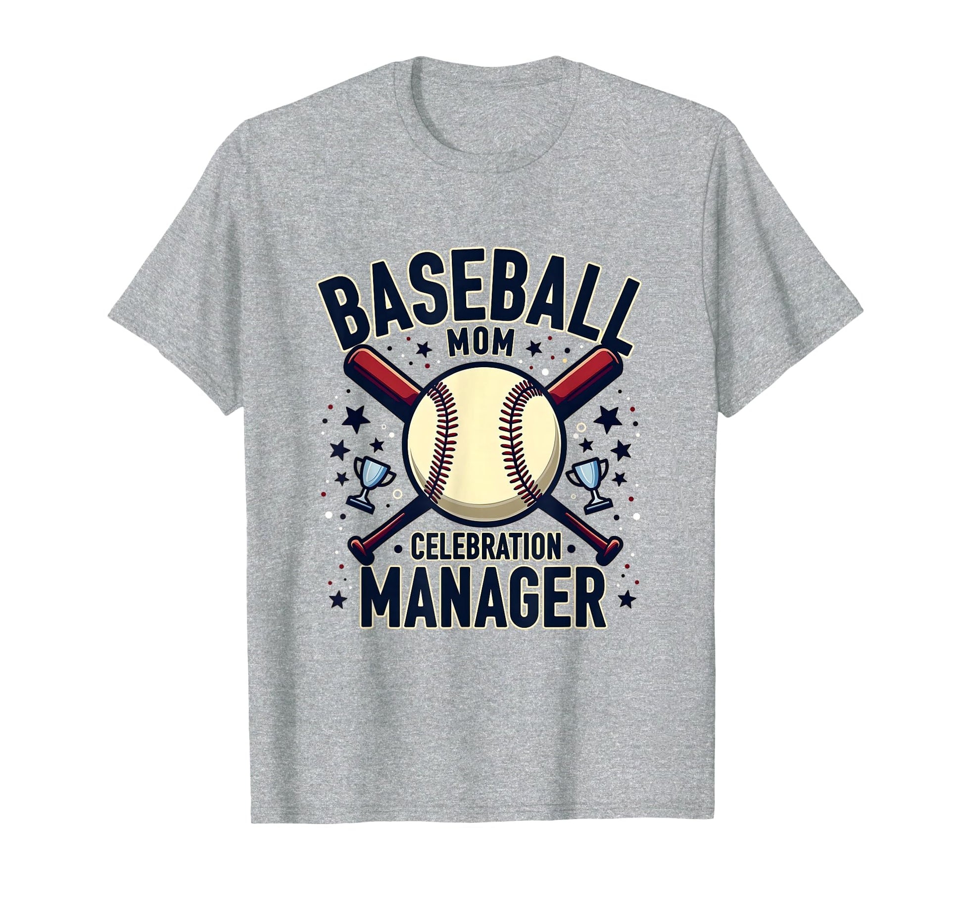 Baseball Mom Celebration Manager T-Shirt - Casual Everyday Wear for Adults - T-Shirt, Sweatshirt, Hoodie
