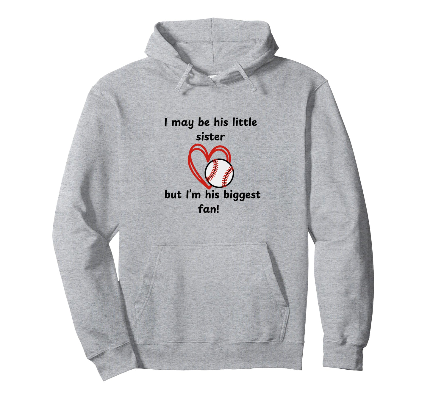 Little Sister Biggest Fan Hoodie - Graphic Print for Adults - T-Shirt, Sweatshirt, Hoodie