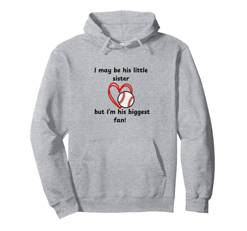 Little Sister Biggest Fan Hoodie - Graphic Print for Adults - T-Shirt, Sweatshirt, Hoodie