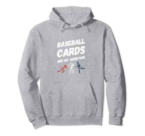 Baseball Cards Are My Passion Hoodie - Fun Novelty Design Men Women - T-Shirt, Sweatshirt, Hoodie