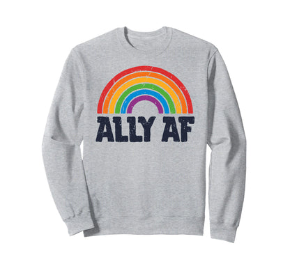 Lgbtq Ally Af Lesbian Gay Pride Sweatshirt - Fun Novelty Design Men Women - T-Shirt, Sweatshirt, Hoodie