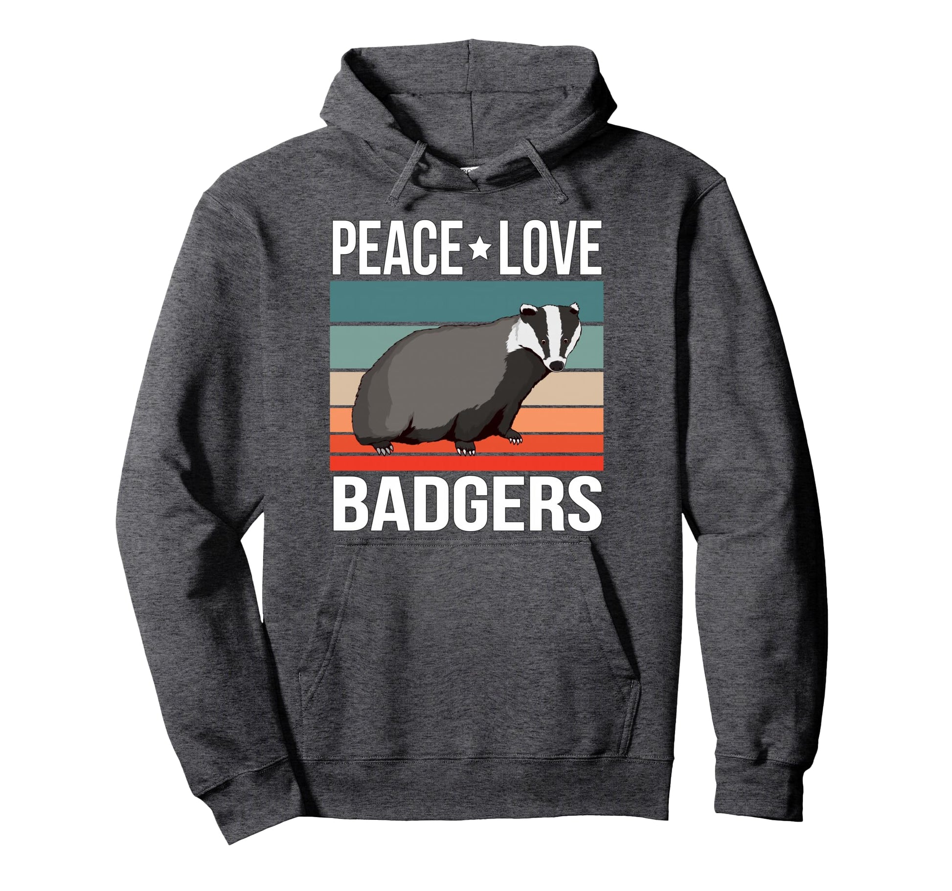 Peace Love Badgers Art Badger Hoodie - Fun Novelty Design Men Women - T-Shirt, Sweatshirt, Hoodie
