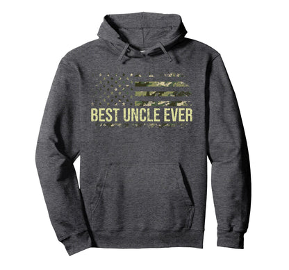 Fathers Day Best Uncle Ever Camo Hoodie - Fun Novelty Design Unisex - T-Shirt, Sweatshirt, Hoodie