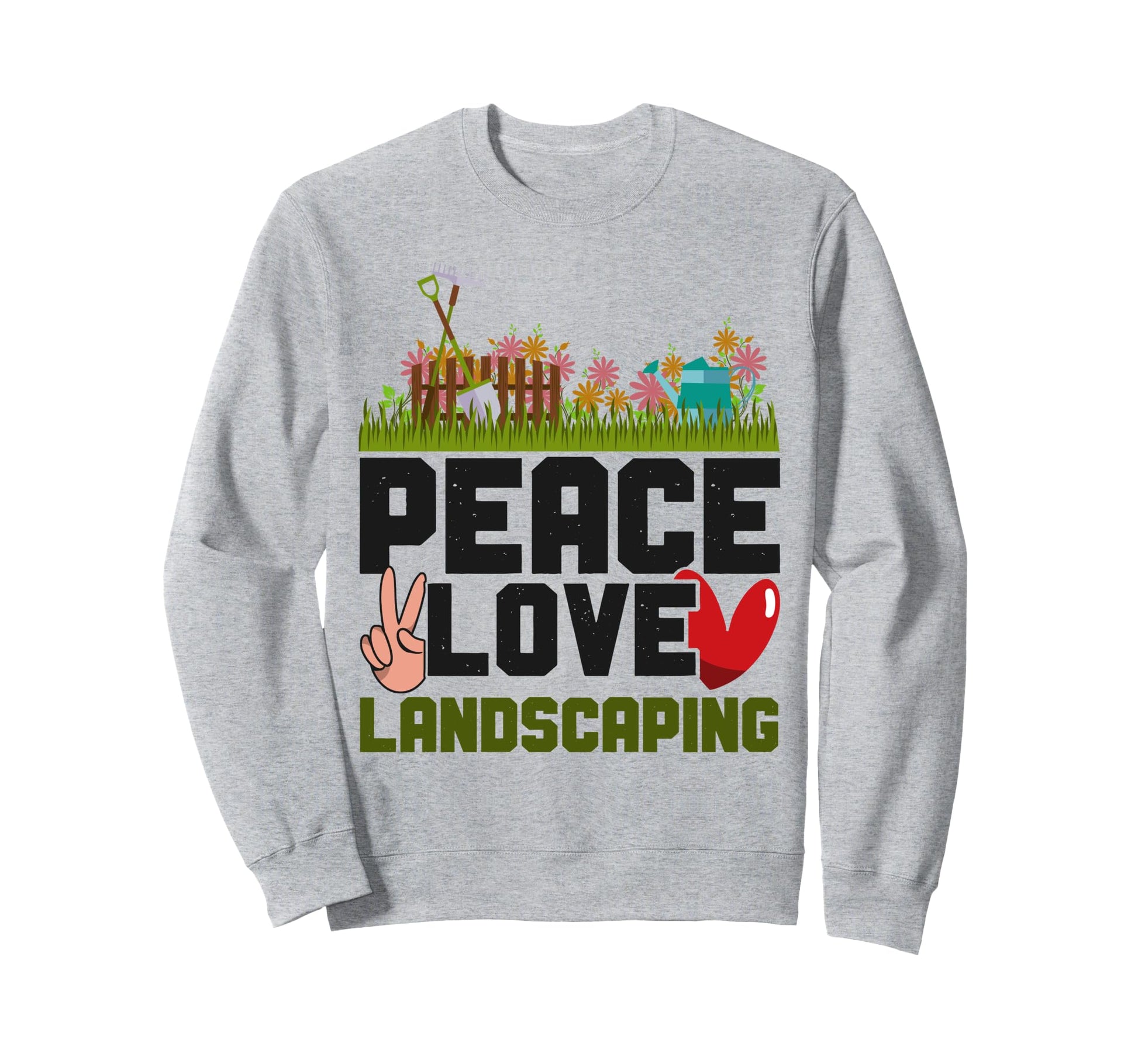 Landscaper Landscaping Landscape Sweatshirt - Unique Graphic Unisex - T-Shirt, Sweatshirt, Hoodie