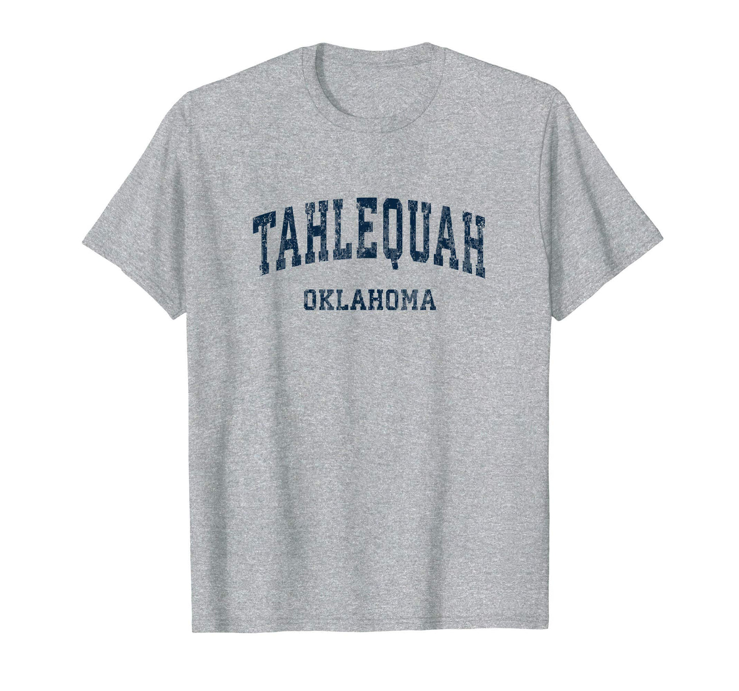 Tahlequah Oklahoma Ok Varsity Sports T-Shirt - Custom Art Print Men Women - T-Shirt, Sweatshirt, Hoodie