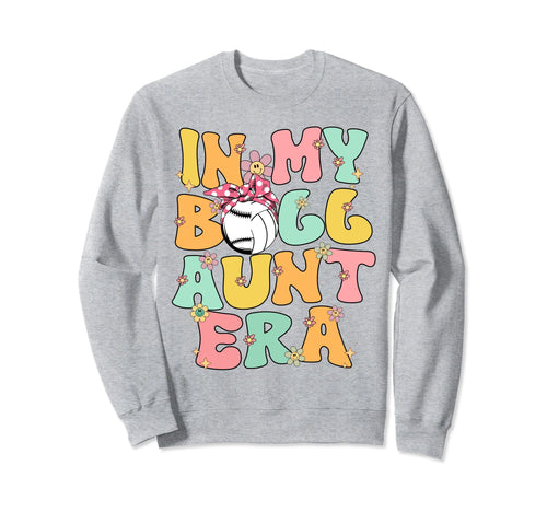 My Ball Aunt Era Groovy Baseball Sweatshirt - Streetwear Style Men Women - T-Shirt, Sweatshirt, Hoodie