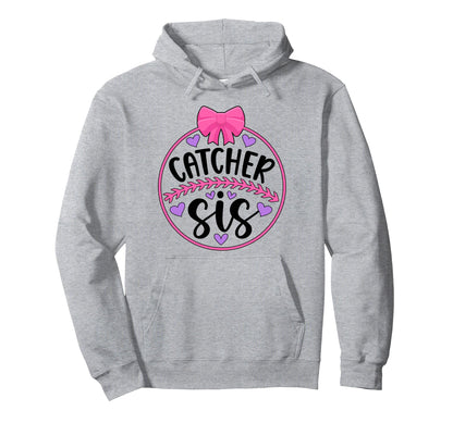 Baseball Catcher Sis Proud Baseball Hoodie - Novelty Apparel Unisex - T-Shirt, Sweatshirt, Hoodie