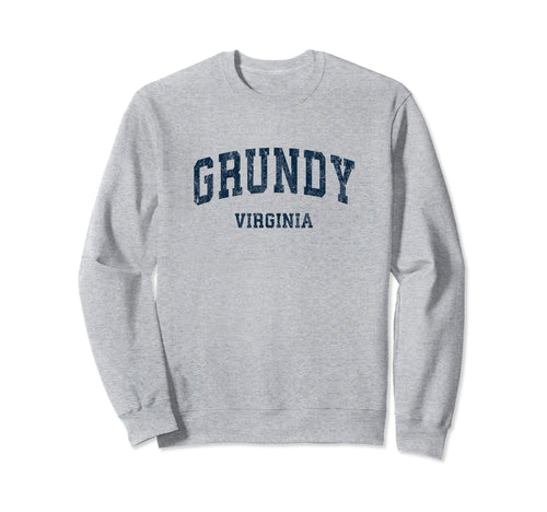 Grundy Virginia Va Varsity Sports Sweatshirt - Unique Graphic Men Women - T-Shirt, Sweatshirt, Hoodie