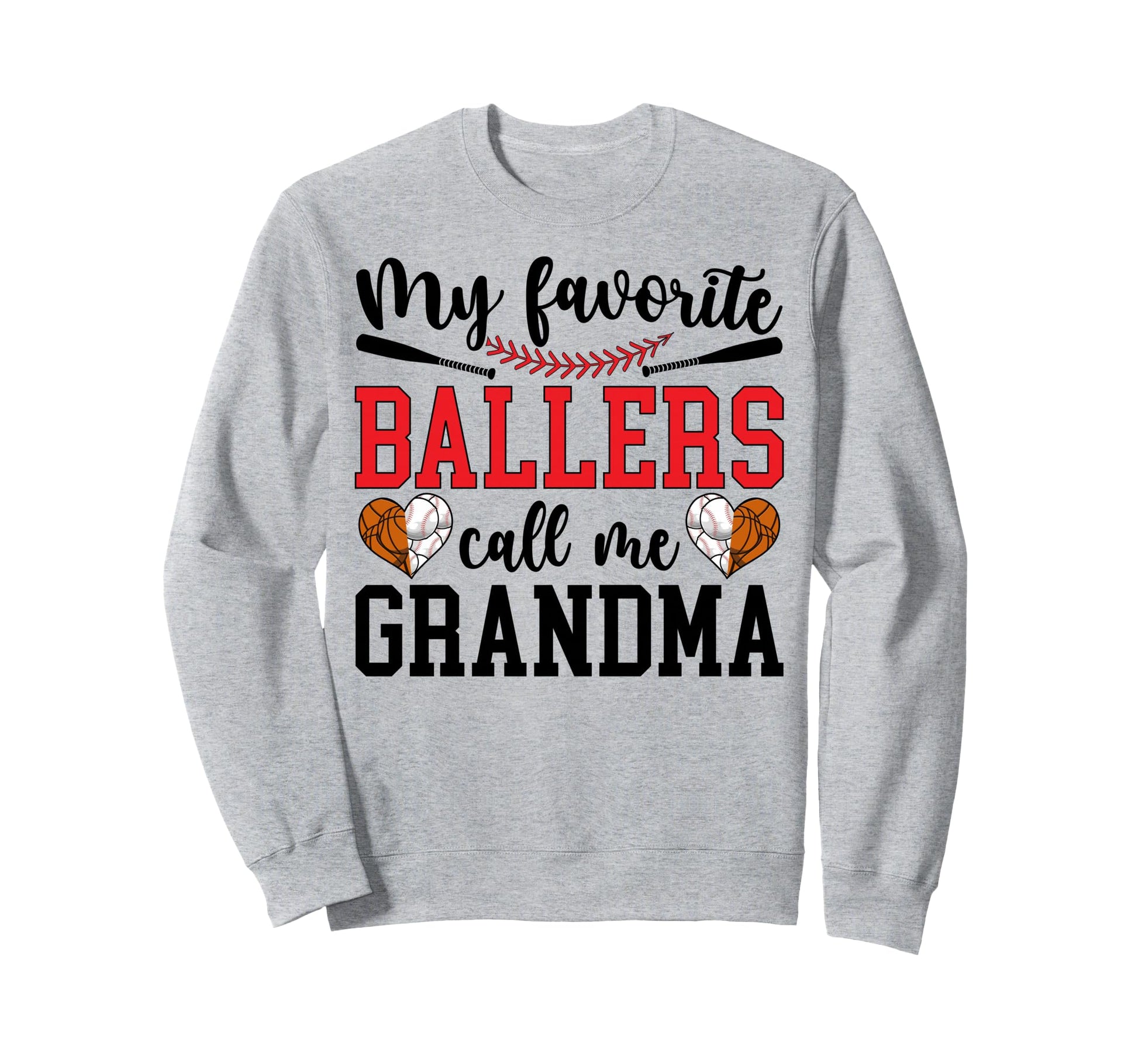 Favorite Ballers Call Me Grandma Sweatshirt - Aesthetic Graphic Men Women - T-Shirt, Sweatshirt, Hoodie