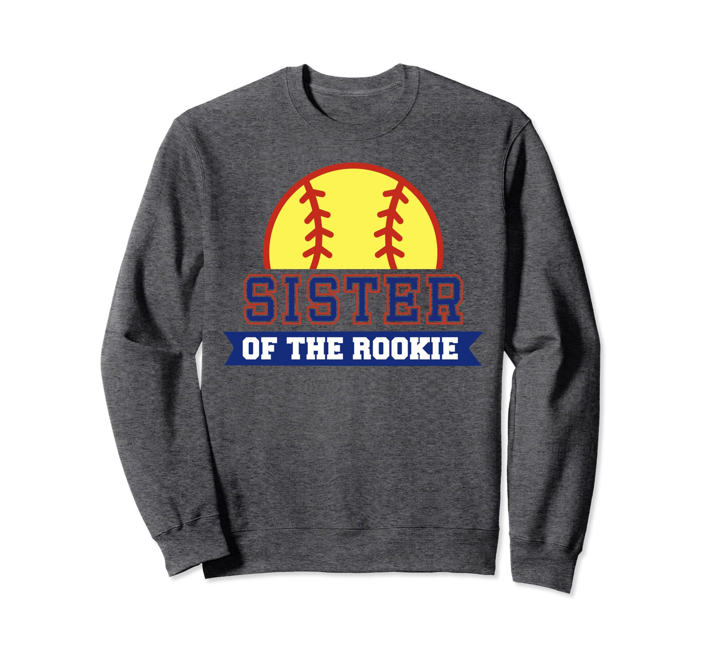 Sister Rookie 1St Birthday Sweatshirt - Streetwear Style for Adults - T-Shirt, Sweatshirt, Hoodie