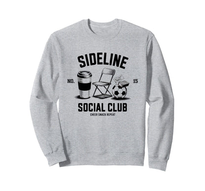 Sideline Social Club Soccer Mom Sweatshirt - Aesthetic Graphic Men Women - T-Shirt, Sweatshirt, Hoodie