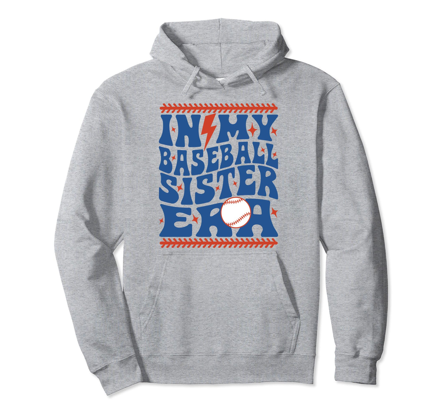 My Baseball Sister Era Groovy Sister Hoodie - Minimalist Print Unisex - T-Shirt, Sweatshirt, Hoodie