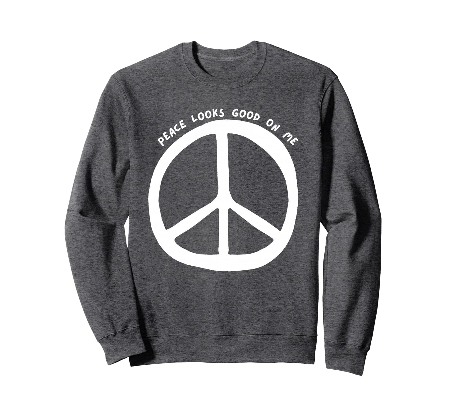 Peace Looks Good Me Boho Peace Sweatshirt - Aesthetic Graphic for Adults - T-Shirt, Sweatshirt, Hoodie