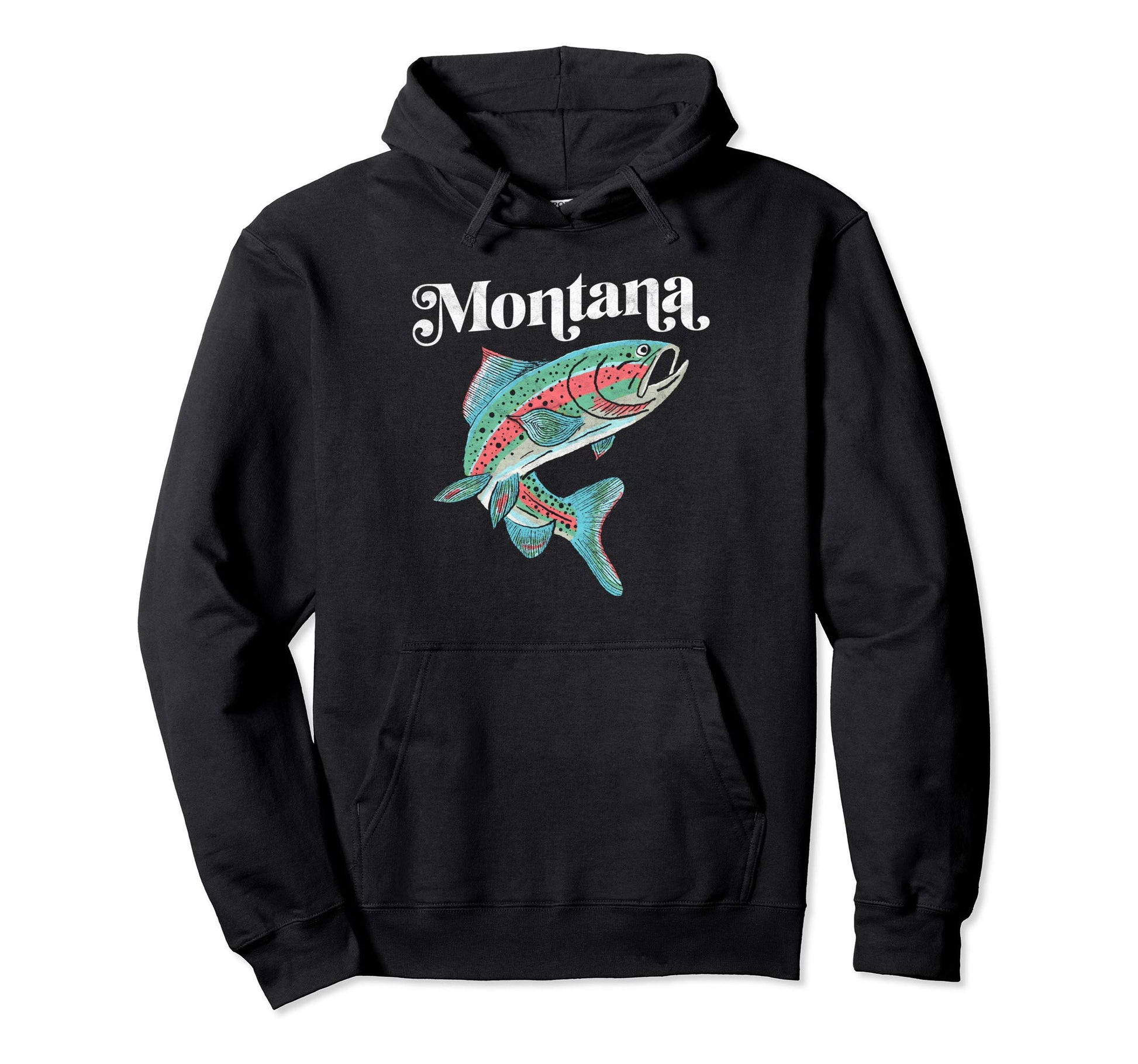 Montana Rainbow Trout Fishing Hoodie - Fun Novelty Design for Adults - T-Shirt, Sweatshirt, Hoodie