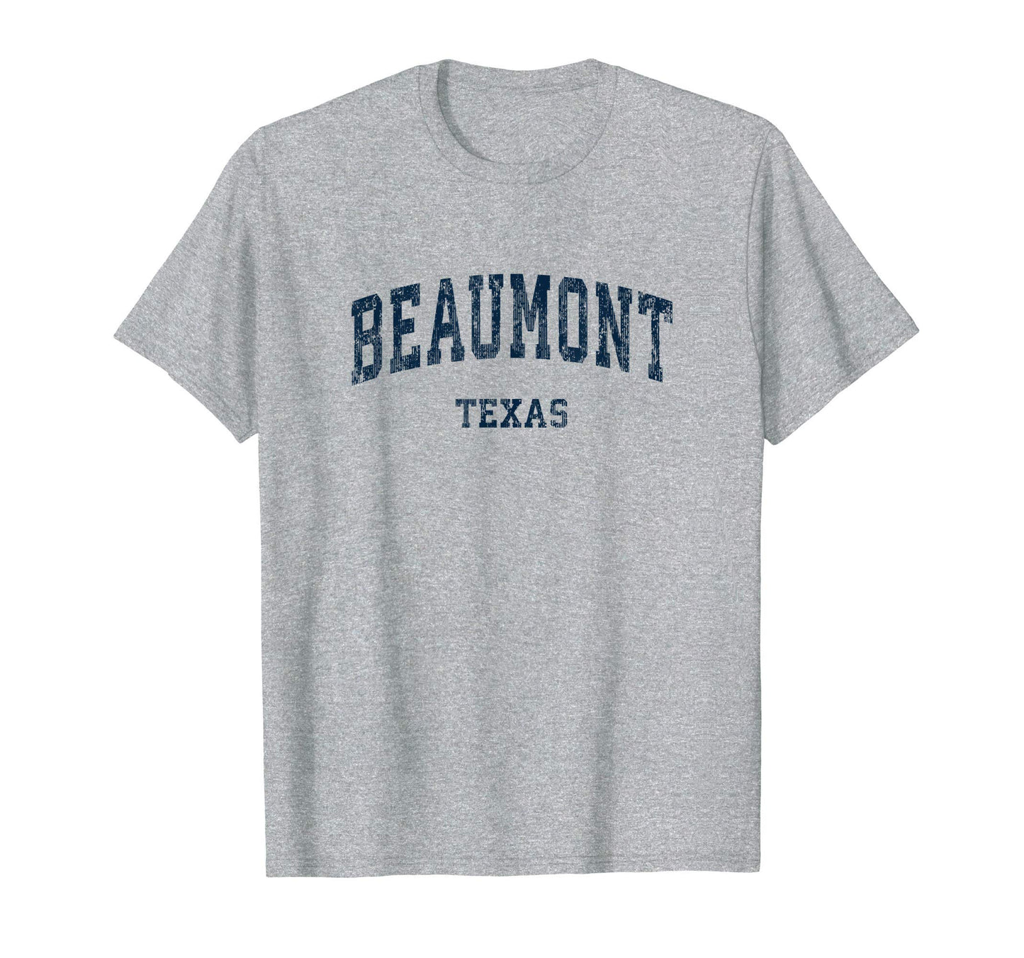 Beaumont Texas Tx Varsity Sports Navy T-Shirt - Graphic Print Unisex - T-Shirt, Sweatshirt, Hoodie