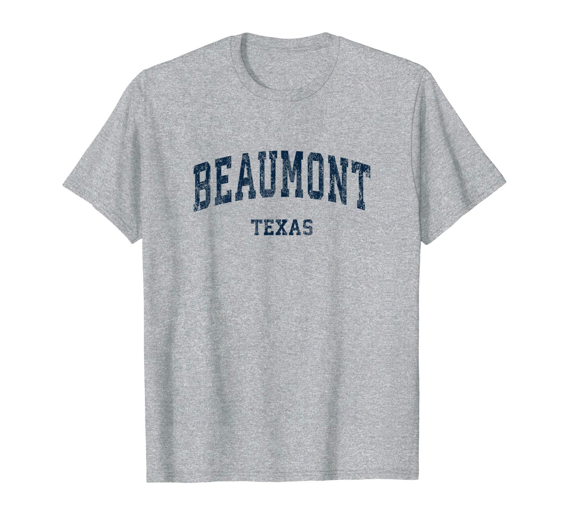 Beaumont Texas Tx Varsity Sports Navy T-Shirt - Graphic Print Unisex - T-Shirt, Sweatshirt, Hoodie