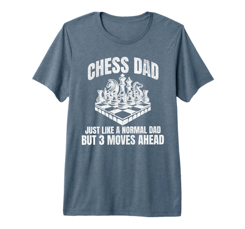 Mens Chess Dad Fathers Day Funny T-Shirt - Casual Everyday Wear Unisex - T-Shirt, Sweatshirt, Hoodie