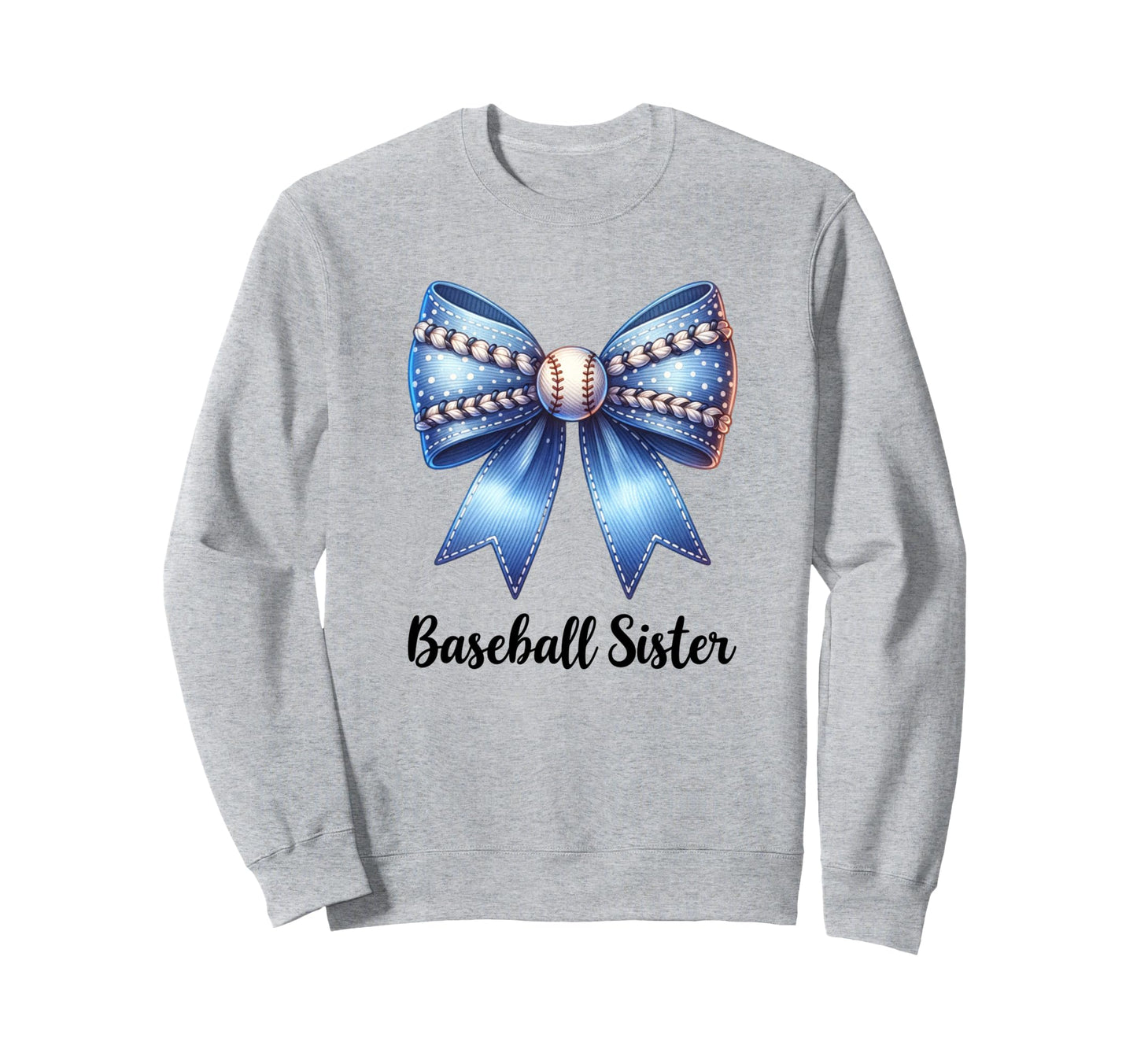 Baseball Sister Coquette Bow Cheer Sweatshirt - Graphic Print Unisex - T-Shirt, Sweatshirt, Hoodie