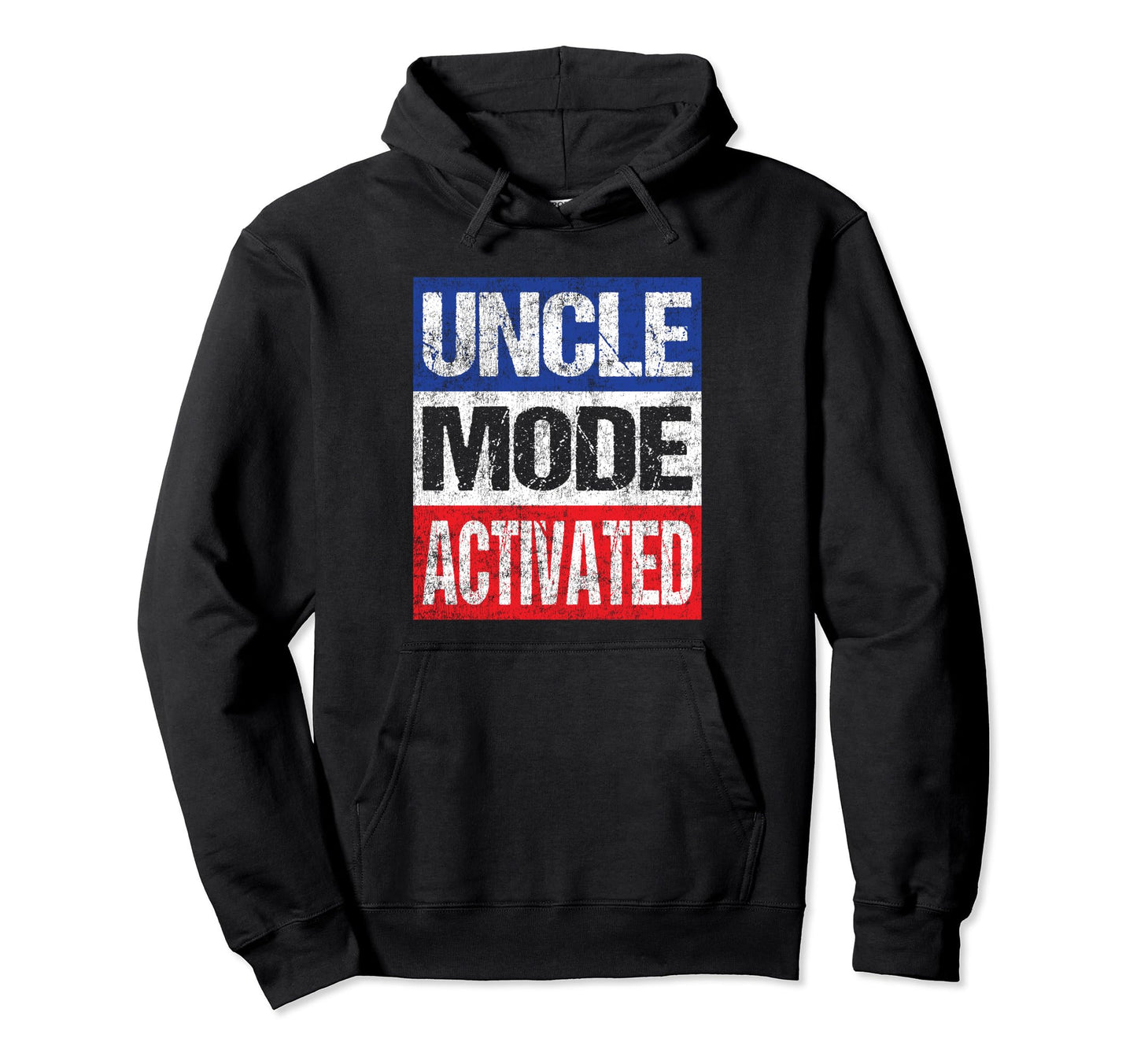 Uncle Mode Activated Patriotic 1St Time Hoodie - Custom Art Print Unisex - T-Shirt, Sweatshirt, Hoodie