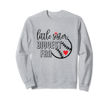 Little Sister Biggest Fan Funny Sweatshirt - Minimalist Print for Adults - T-Shirt, Sweatshirt, Hoodie