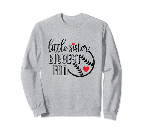 Little Sister Biggest Fan Funny Sweatshirt - Minimalist Print for Adults - T-Shirt, Sweatshirt, Hoodie