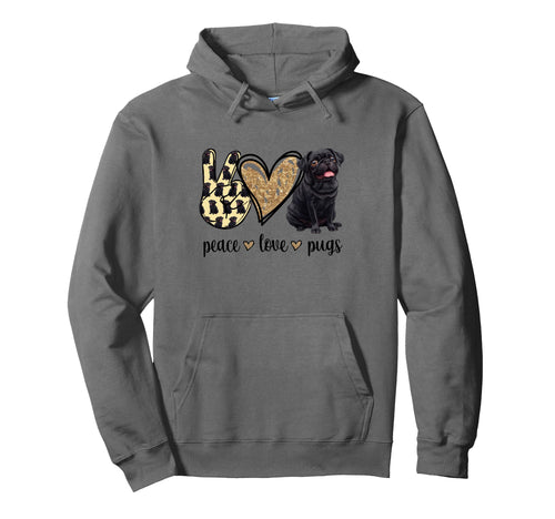 Funny Womens Peace Love Black Pug Lover Hoodie - Streetwear Style Men Women - T-Shirt, Sweatshirt, Hoodie