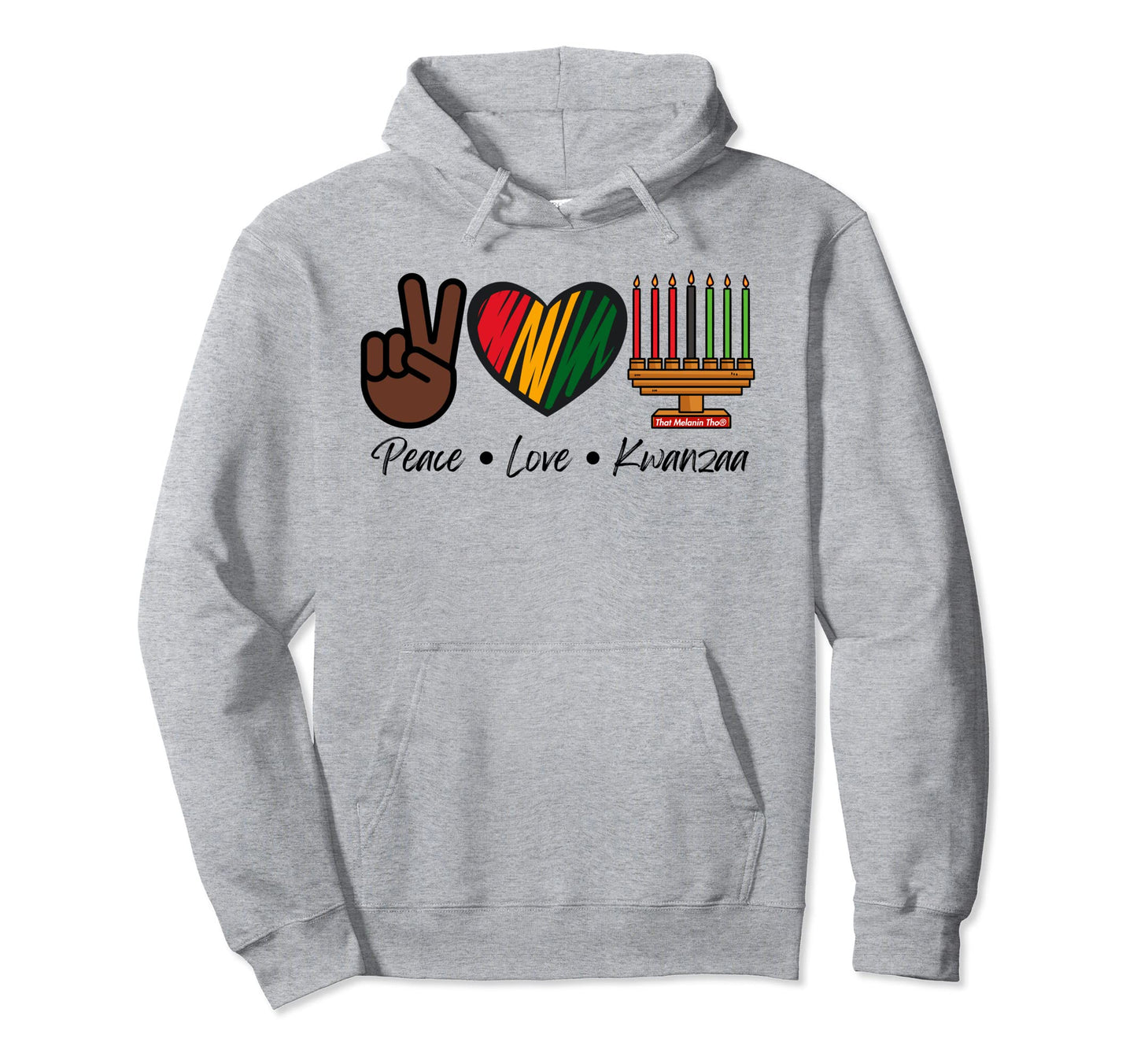 Peace Love Kwanzaa Black Owned Business Hoodie - Novelty Apparel Unisex - T-Shirt, Sweatshirt, Hoodie
