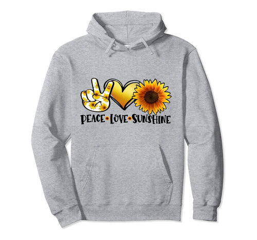 Peace Love Sunshine Sunflower Pretty Hoodie - Casual Everyday Wear Unisex - T-Shirt, Sweatshirt, Hoodie