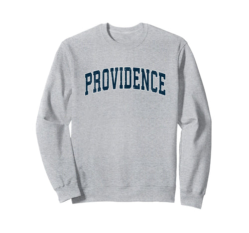 Providence Rhode Island Ri Sweatshirt - Fun Novelty Design for Adults - T-Shirt, Sweatshirt, Hoodie