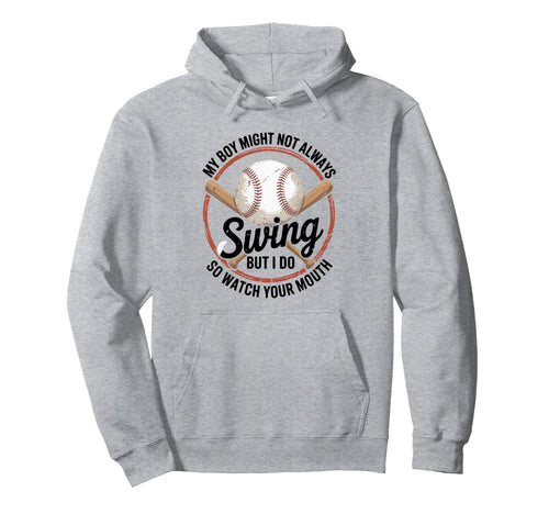 Funny Baseball Parent Swing Joke Hoodie - Graphic Print for Adults - T-Shirt, Sweatshirt, Hoodie