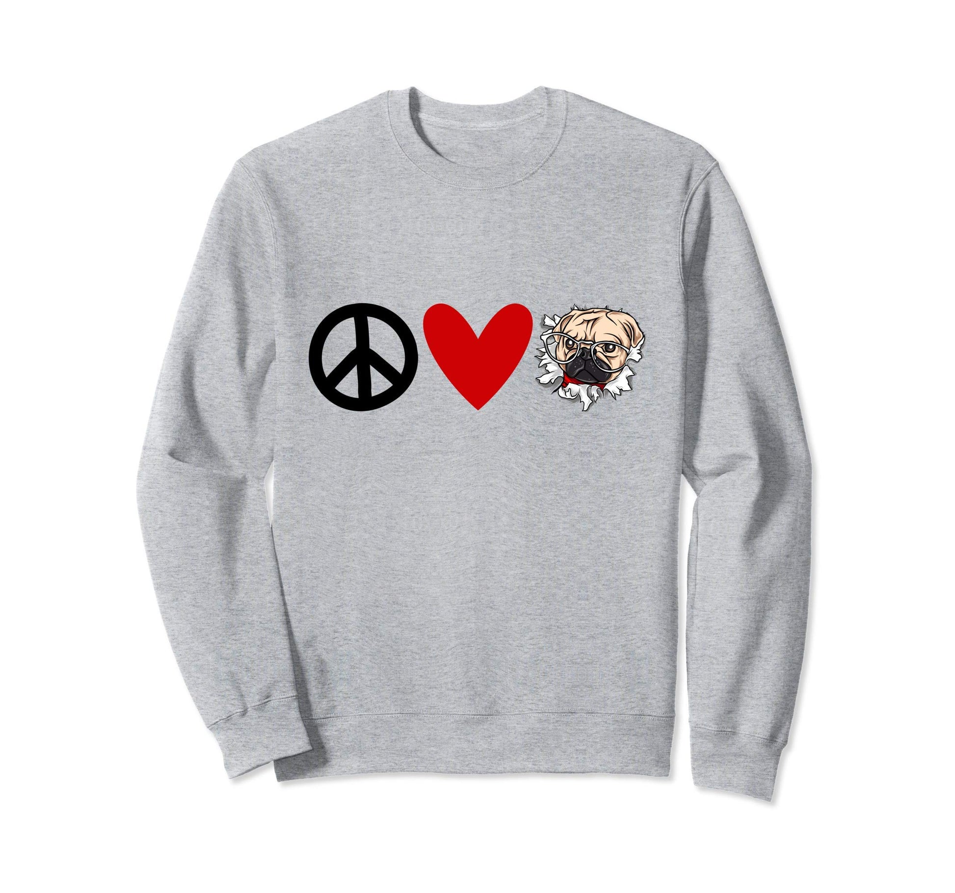 Pug Lovers Peace Love Pugs Sweatshirt - Trendy Graphic for Adults - T-Shirt, Sweatshirt, Hoodie