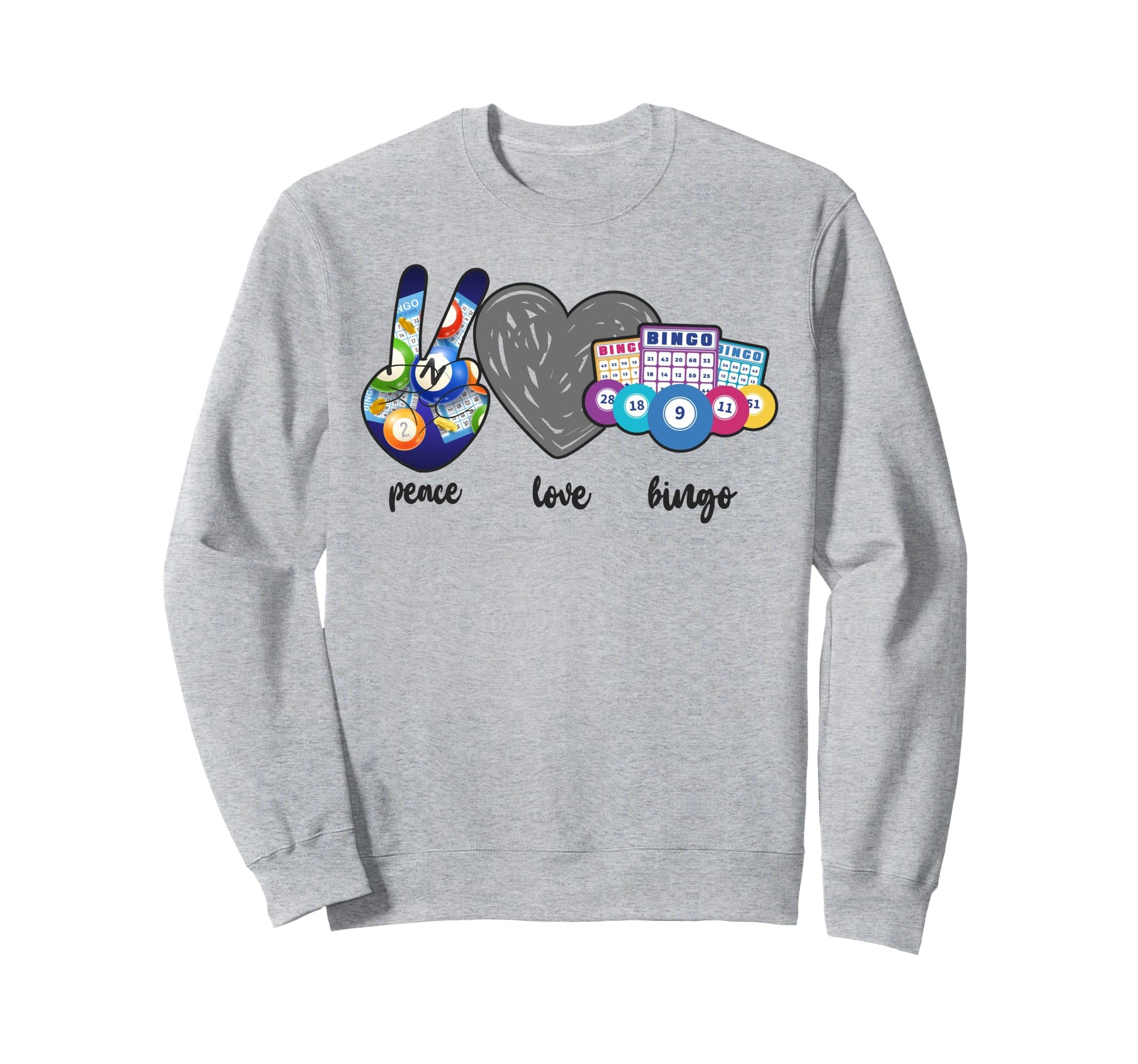 Bingo Player Peace Love Bingo Sweatshirt - Custom Art Print Unisex - T-Shirt, Sweatshirt, Hoodie