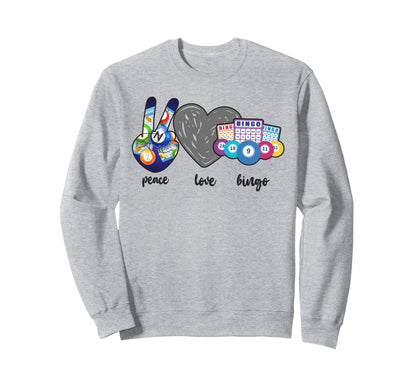 Bingo Player Peace Love Bingo Sweatshirt - Custom Art Print Unisex - T-Shirt, Sweatshirt, Hoodie