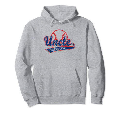 Funny Baseball Uncle Year Hoodie - Graphic Print for Adults - T-Shirt, Sweatshirt, Hoodie