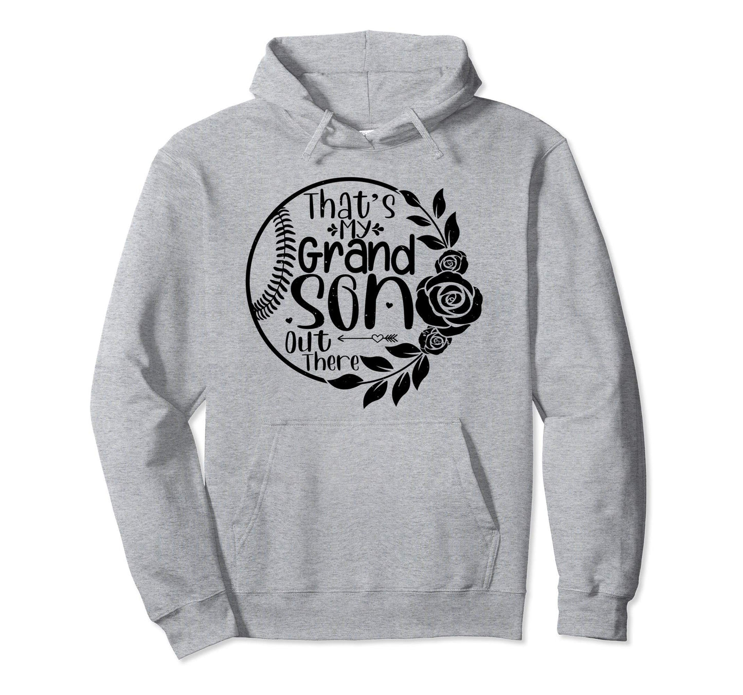 Thats My Grandson Out There Baseball Hoodie - Streetwear Style for Adults - T-Shirt, Sweatshirt, Hoodie