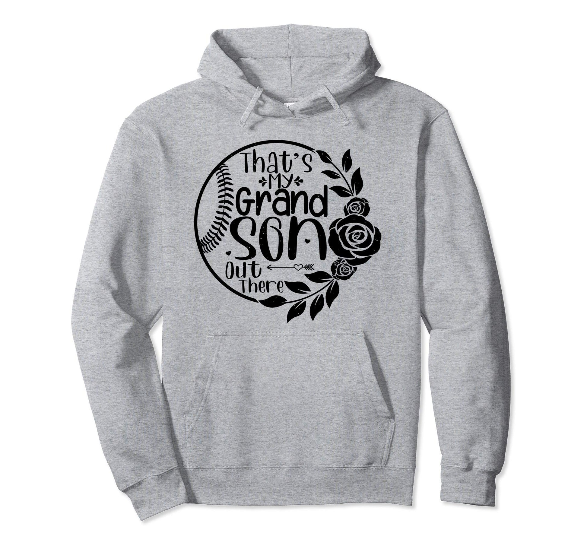 Thats My Grandson Out There Baseball Hoodie - Streetwear Style for Adults - T-Shirt, Sweatshirt, Hoodie