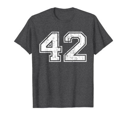 Number 42 Varsity Distressed Sports T-Shirt - Casual Everyday Wear Unisex - T-Shirt, Sweatshirt, Hoodie