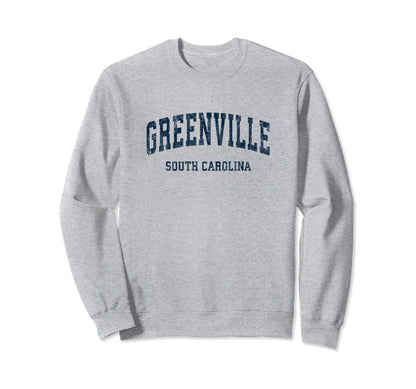 Greenville South Carolina Sc Varsity Sweatshirt - Trendy Graphic Unisex - T-Shirt, Sweatshirt, Hoodie