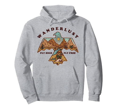 Wanderlust Fly High Fly Free Desert Boho Hoodie - Trendy Graphic Men Women - T-Shirt, Sweatshirt, Hoodie