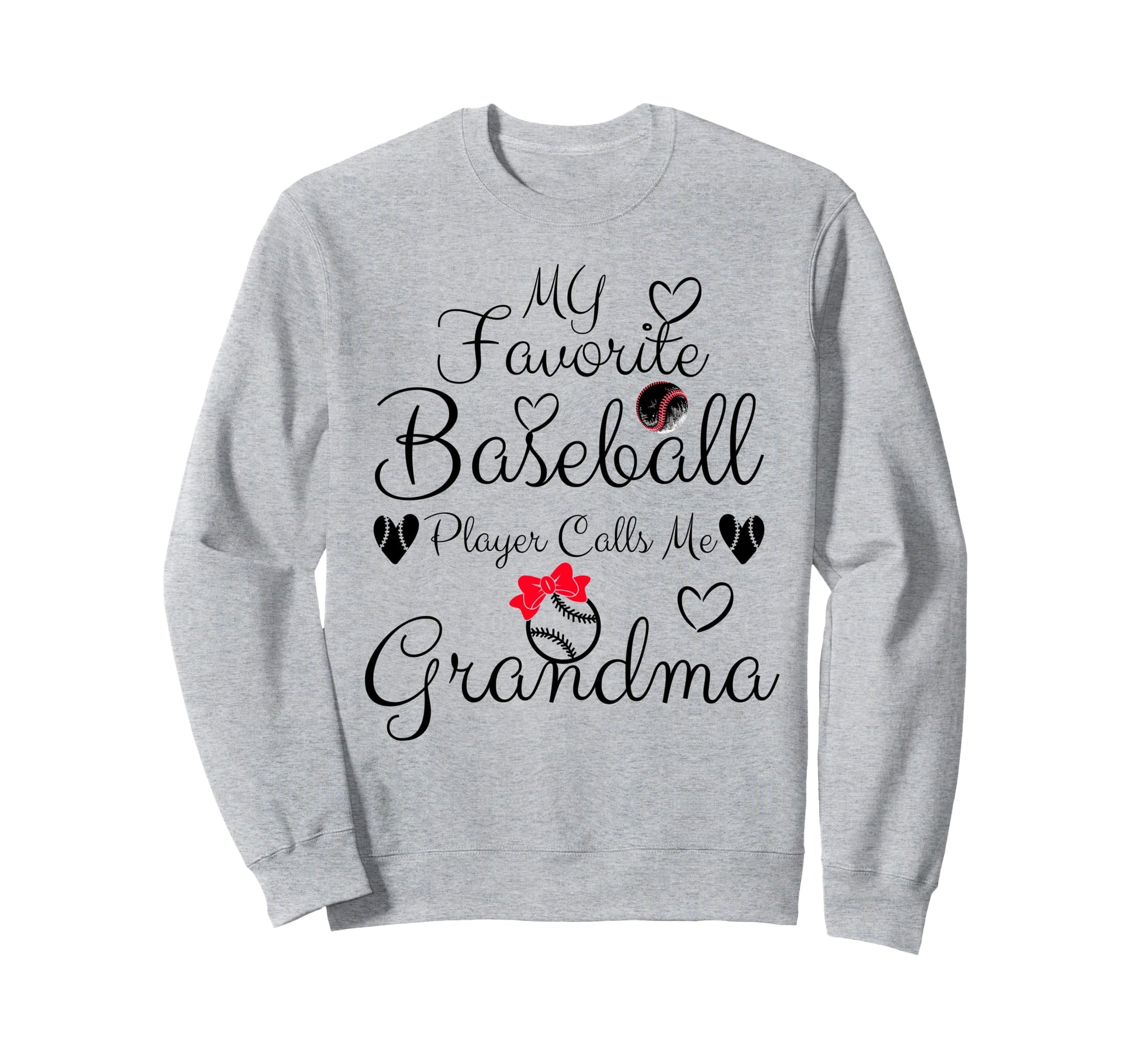 My Favorite Baseball Player Calls Me Sweatshirt - Novelty Apparel Unisex - T-Shirt, Sweatshirt, Hoodie