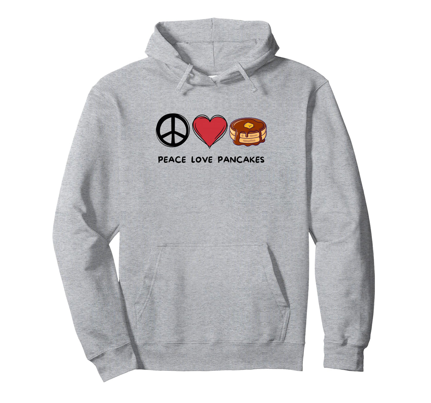 Peace Love Pancakes Pancakes Lover Hoodie - Aesthetic Graphic Men Women - T-Shirt, Sweatshirt, Hoodie