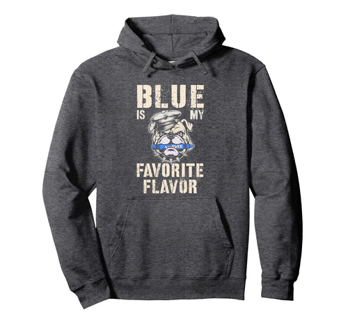 Blue Is My Favorite Flavor War Hoodie - Casual Everyday Wear Men Women - T-Shirt, Sweatshirt, Hoodie