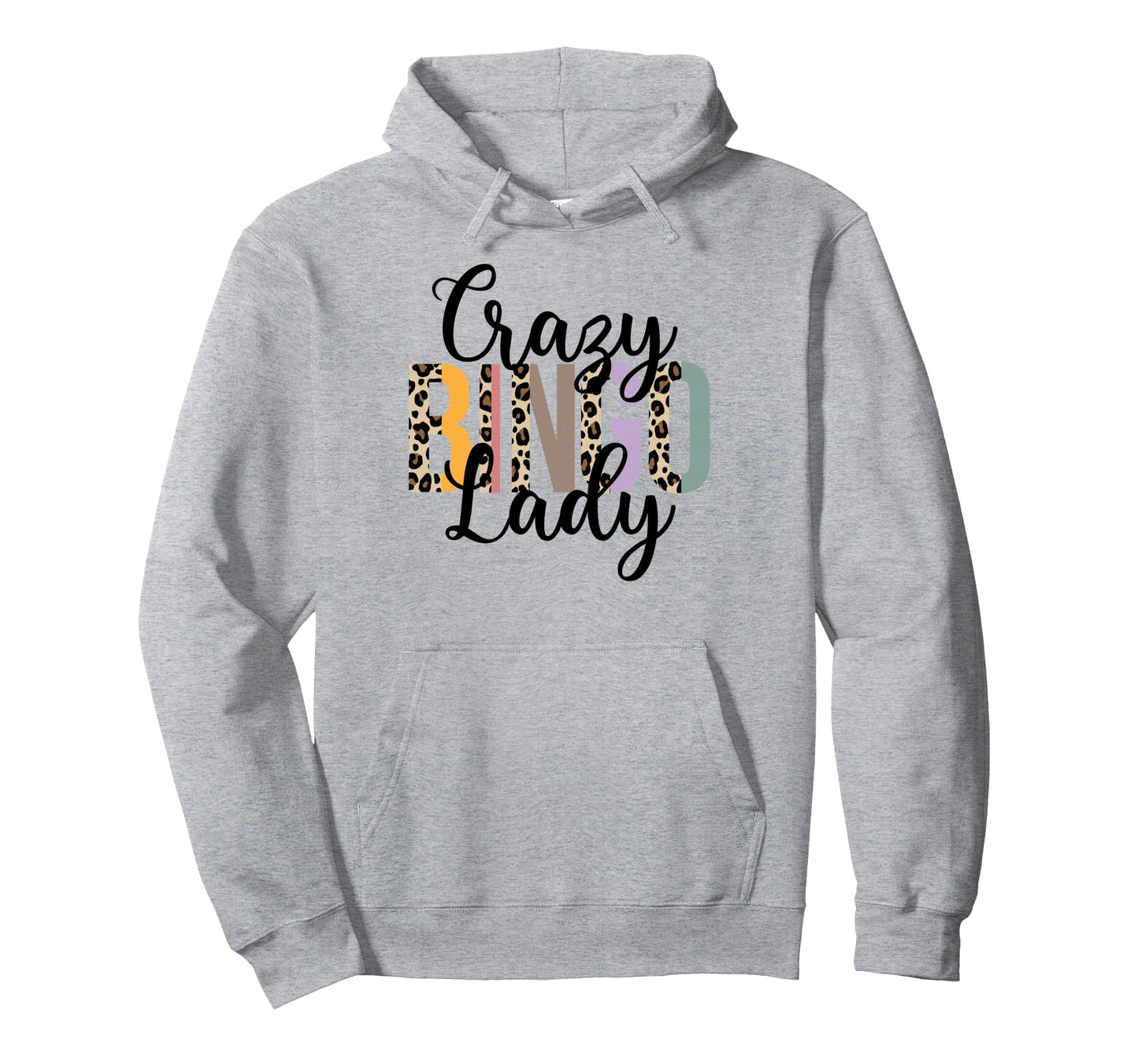 Crazy Bingo Lady Leopard Bingo Lover Hoodie - Casual Everyday Wear Unisex - T-Shirt, Sweatshirt, Hoodie