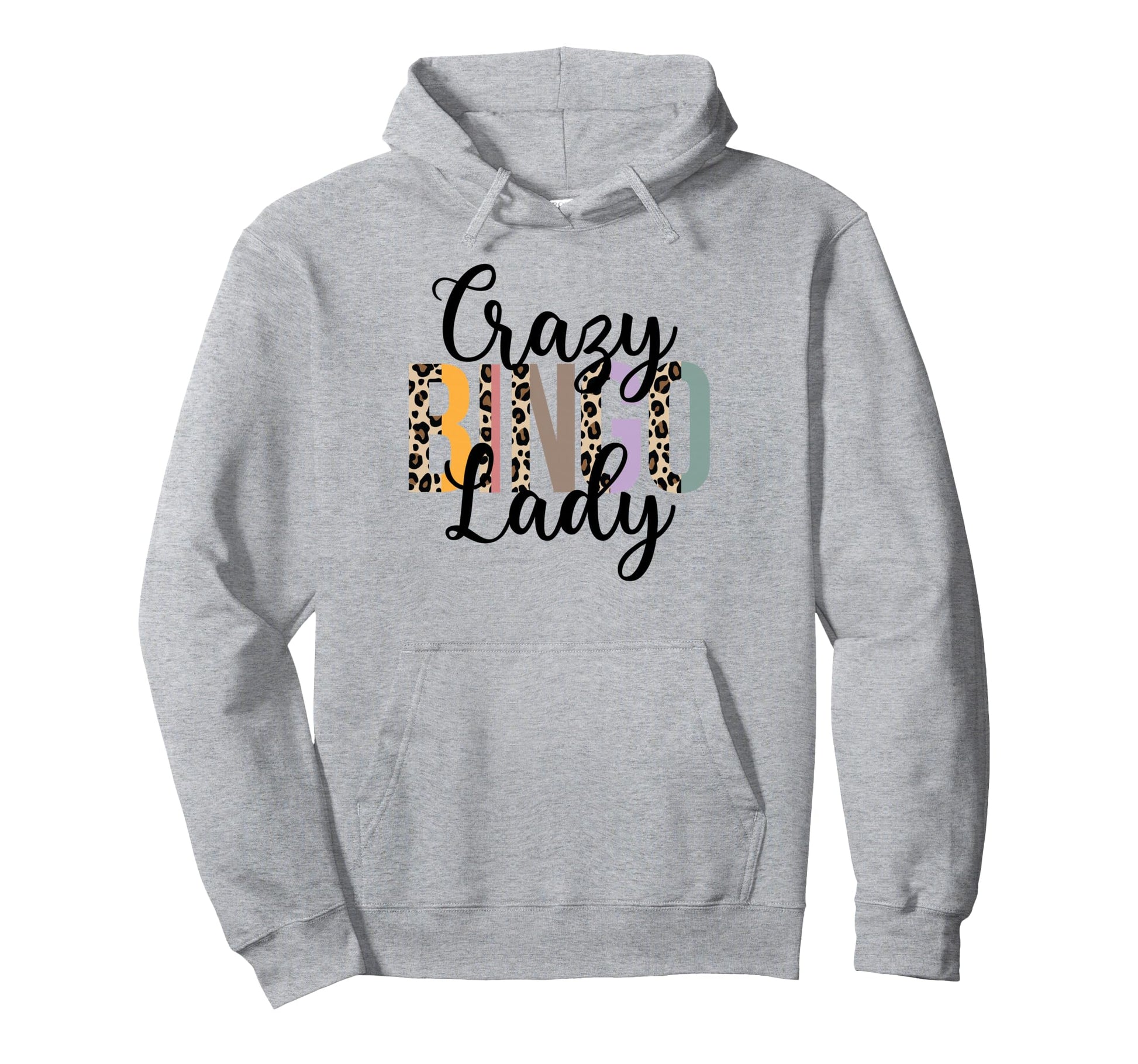 Crazy Bingo Lady Leopard Bingo Lover Hoodie - Casual Everyday Wear Unisex - T-Shirt, Sweatshirt, Hoodie